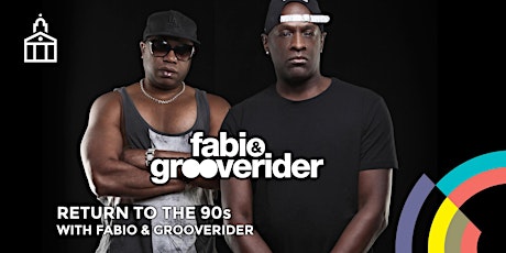 ISLAND X-SCAPE 90s RAVE with FABIO & GROOVERIDER tickets