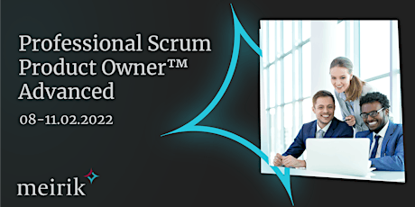 Professional Scrum Product Owner™ - Advanced | English | 08-11.02.2022 tickets