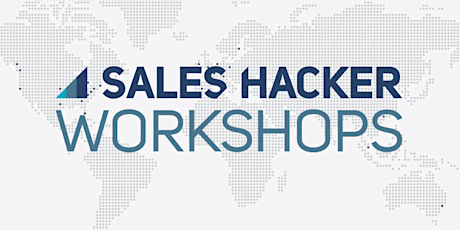 Sales Hacker Workshops: for Sales Machine '16! primary image