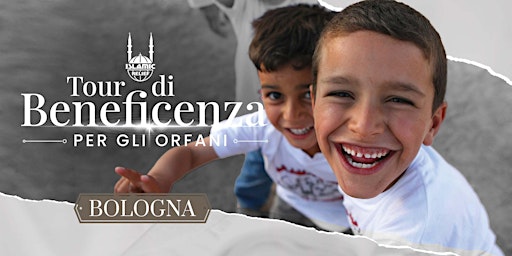 Immagine principale di Bologna, Tour di Beneficenza per gli Orfani | Islamic Relief Italia 