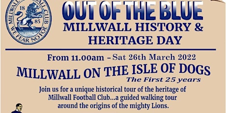 Millwall FC History & Heritage Walking Tour - 25 Years on the Isle of Dogs tickets