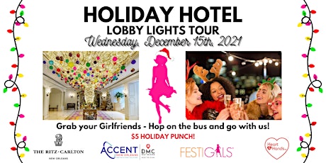 FestiGals Private NOLA Holiday Hotel Lobby Tour primary image