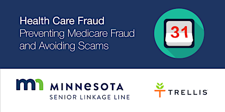 Health Care Fraud - Preventing Medicare Fraud and Avoiding Scams tickets