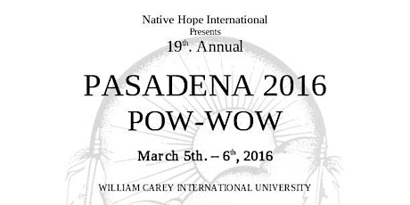 19th Annual Native Hope International Pasadena Pow Wow primary image