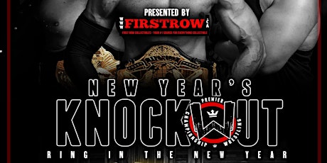 PCW's New Years Knockout! primary image