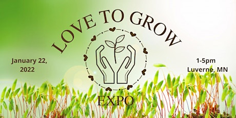 Love to Grow Expo at Take 16 tickets