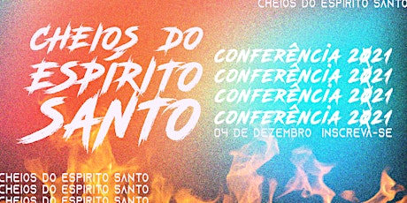 Imagem principal do evento Conferência Cheios do Espírito Santo
