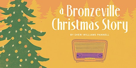 Primaire afbeelding van New Play Reading - A Bronzeville Christmas Story
