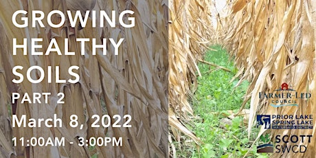 Growing Healthy Soils: Part 2 tickets