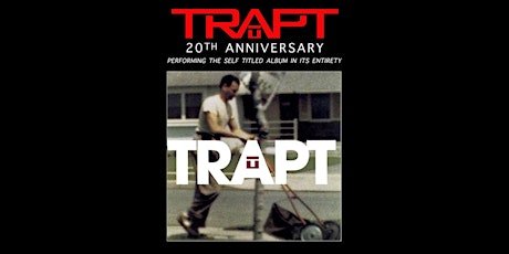 Trapt - 20th Anniversary 'Self-Titled' Tour tickets