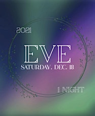 UniverseSoul Dance Presents: Eve 2021 primary image
