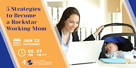 5 Strategies to Become a Rockstar Working Mom tickets