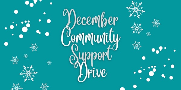 December Community Support Drive