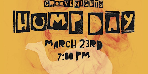 Hump Day/ Groove Nights | Atomic Gaslamp [San Diego, CA]