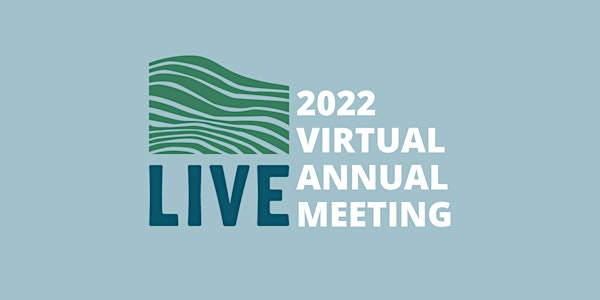 2022 LIVE Virtual Annual Meeting