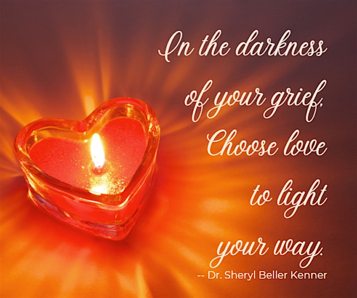 Grief Illuminated: Choose Love To Light Up Your Way image