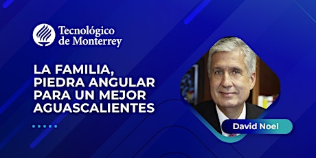 Imagen principal de La familia, piedra angular para un mejor Aguascalientes