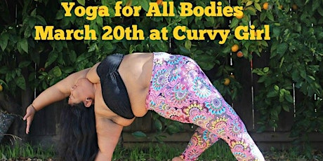 Yoga for ALL BODIES at Curvy Girl Lingere March 20th primary image