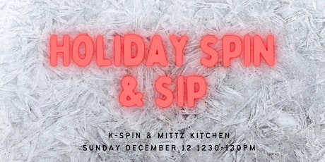 Holiday Spin & Sip primary image