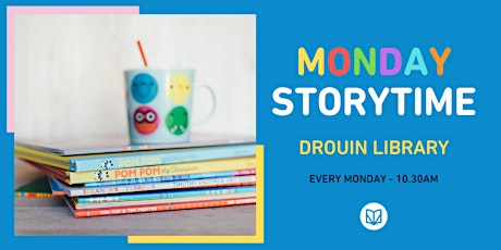 Primaire afbeelding van StoryTime on Monday - Drouin Library