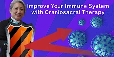 FREE Webinar - Improve Your Immune System with Craniosacral Therapy primary image