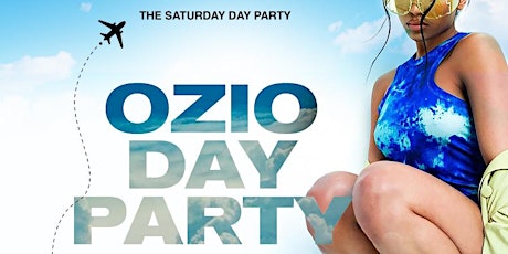 Ozio Saturdays - Brunch & Day Party tickets