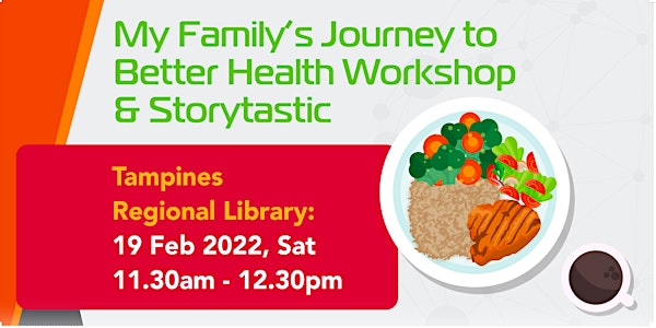 My Family’s Journey to Better Health Workshop and Storytastic