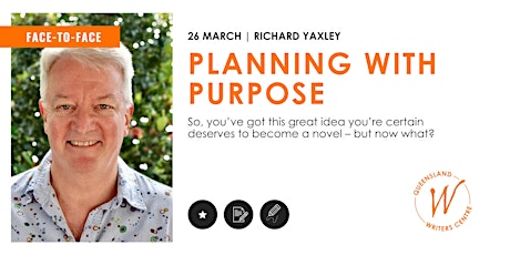 Planning With Purpose with Richard Yaxley tickets