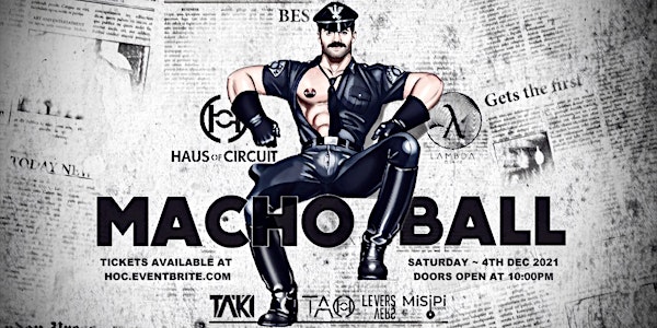 MACHO BALL: Haus of Circuit's Monthly Theme Party