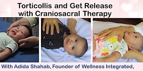 FREE Webinar Torticollis and How to Release with Craniosacral Therapy primary image