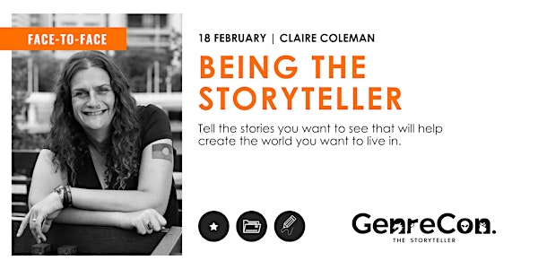 Being The Storyteller with Claire Coleman