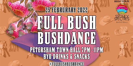Full Bush: Bushdance 2022 tickets