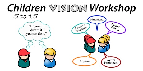 Vision: Life Changing Workshop for Children