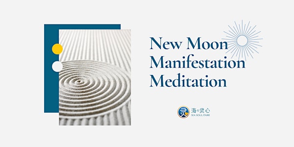 Soul Blessing: New Moon Manifestation Meditation (Dec)