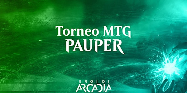 Torneo MTG Pauper Venerdì 17 Dicembre