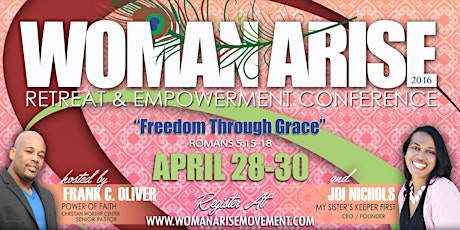 Woman Arise Retreat and Empowerment Conference primary image