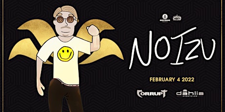Noizu / February 4 / Dahlia tickets