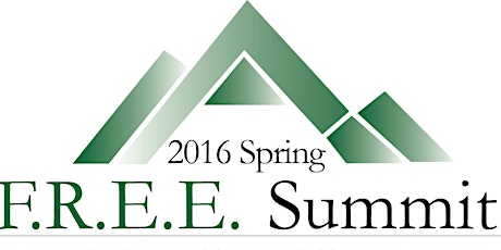 2016 Spring F.R.E.E. Summit - May 13 primary image