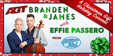 A Christmas Gift: Branden & James with American Idol's Effie Passero