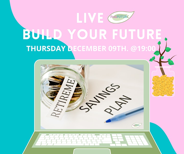 
		Build your Future - LIVE Webinar- image
