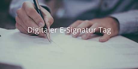 Digitaler E-Signatur Tag - 20. April 2022 Tickets