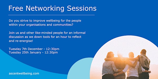 Free Monthly Networking Events - Workplace Wellbeing