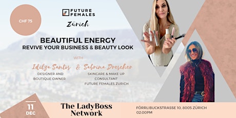 Beautiful Energy: Revive your business & beauty look entradas