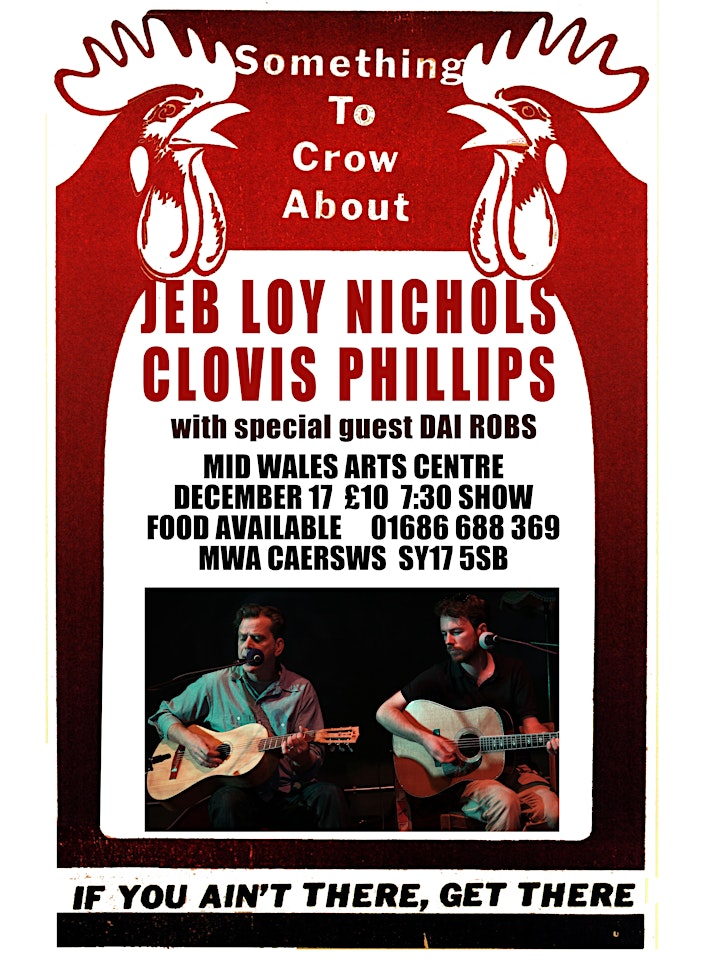 
		Concert with Jeb Loy Nichols and Clovis Phillips image
