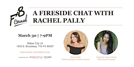 How To Grow Your Fashion Line - A Fireside Chat with Designer, Rachel Pally primary image