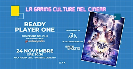 Ready Player One - Proiezione del film | La gaming culture nel cinema