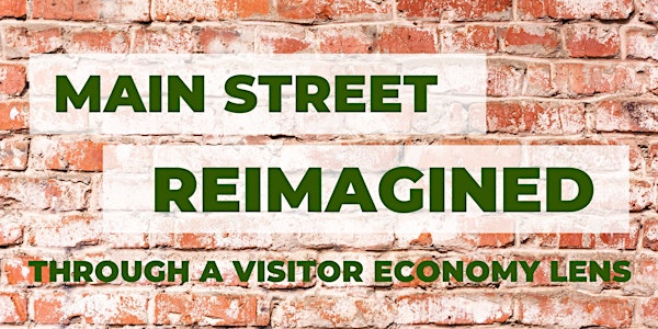 Main Street Reimagined: Building Partnerships in the Visitor Economy