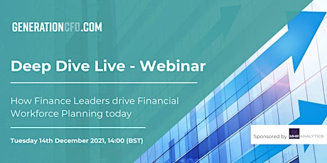 How Finance Leaders drive Financial Workforce Planning today (Webinar)