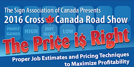 2016 Cross Canada Road Show: The Price is Right | Atlantic Provinces primary image