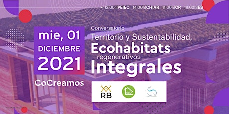 Imagen principal de Panel: Territorio y Sustentabilidad, Ecohabitats regenerativos integrales